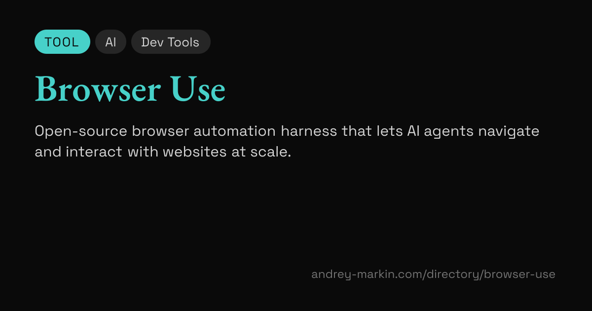 Browser Use | Directory | Andrey Markin