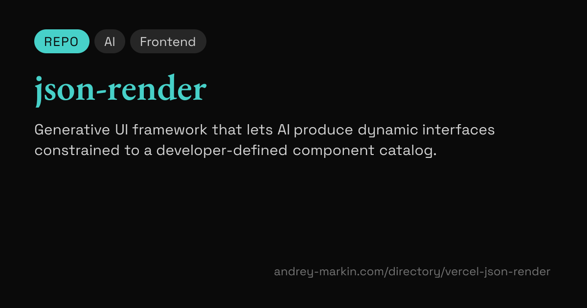 json-render | Directory | Andrey Markin